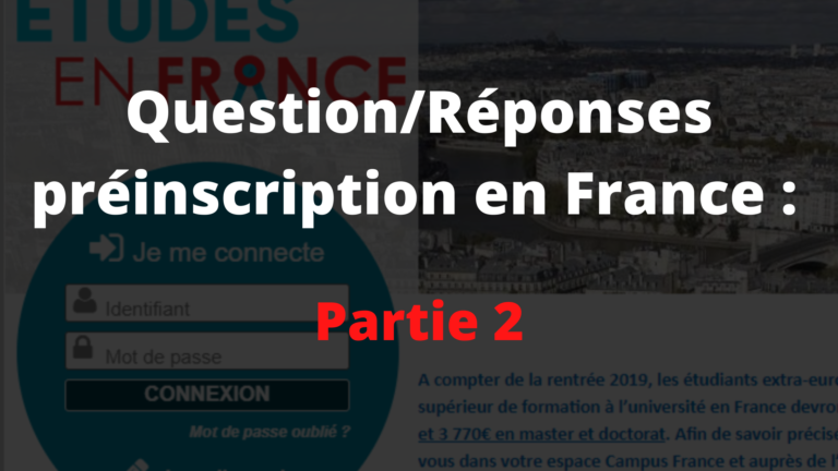Question/réponses préinscription en France : Partie 2