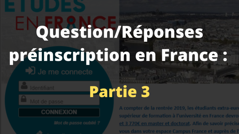 Questions/réponses préinscription France Partie 3